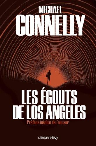 L'intégrale MC. Les égouts de Los Angeles