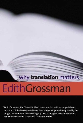 Why Translation Matters (Why X Matters)