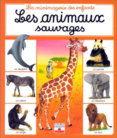 Les animaux sauvages