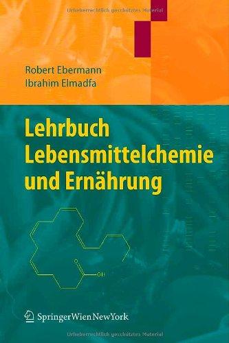 Lehrbuch Lebensmittelchemie und Ernährung