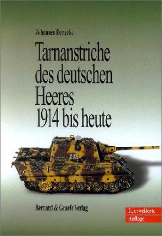 Tarnanstriche des deutschen Heeres von 1914 bis heute