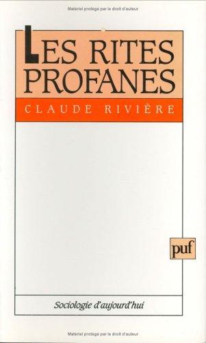 Les rites profanes