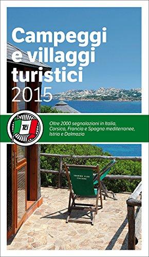 Campeggi e Villaggi Turistici 2015 (2015)