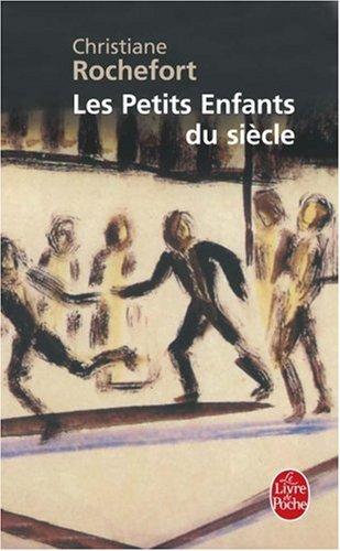 Les petits enfants du siècle