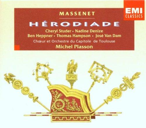 Massenet - Hérodiade / Studer, Denize, Heppner, Hampson, van Dam, Plasson