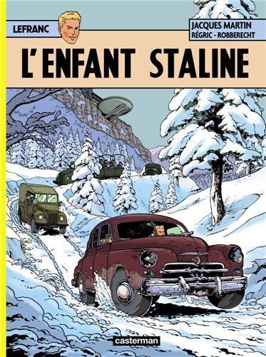 Lefranc. Vol. 24. L'enfant Staline