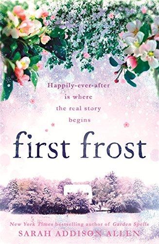 First Frost: Happily-ever-after is where the real story begins (Waverly Sisters 2)