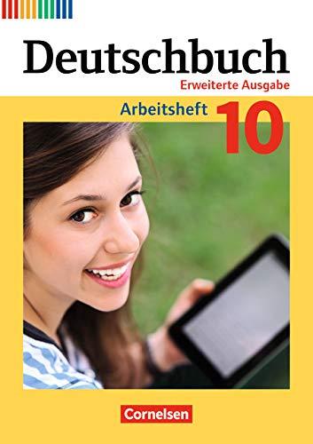 Deutschbuch - Zu allen erweiterten Ausgaben: 10. Schuljahr - Arbeitsheft mit Lösungen