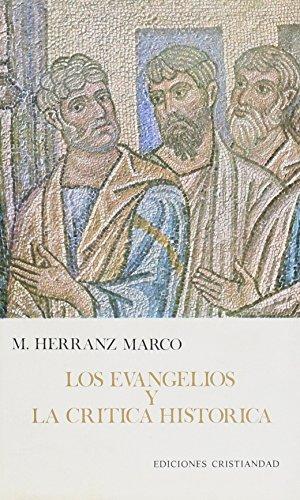 Los evangelios y la crítica histórica