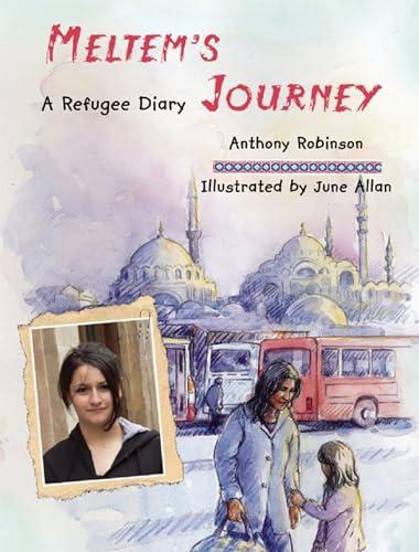 Meltem's Journey: A Refugee Diary (Refugee Diaries)