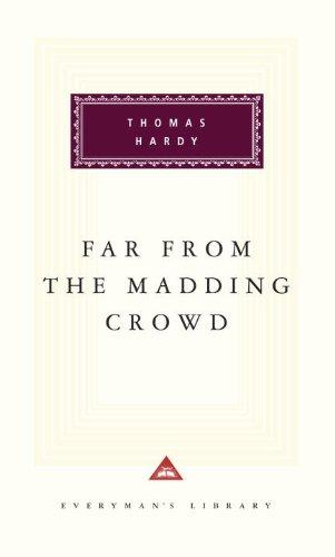 Far from the Madding Crowd (Everyman's Library Classics & Contemporary Classics)