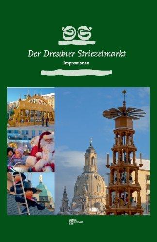 Der Dresdner Striezelmarkt - Impressionen