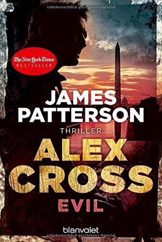 Evil - Alex Cross 20: Thriller