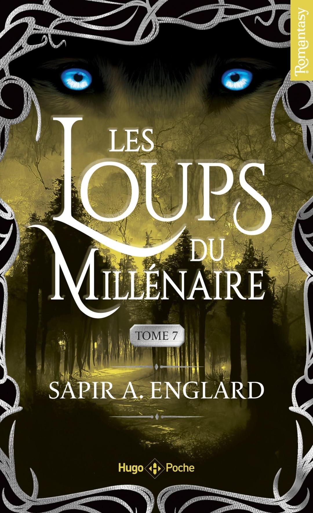 Les loups du millénaire. Vol. 7