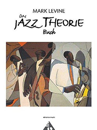 Das Jazz Theorie Buch (Advance Music)