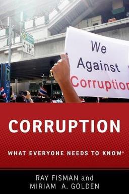 Corruption: What Everyone Needs to Know (What Everyone Needs to Know (Paperback))