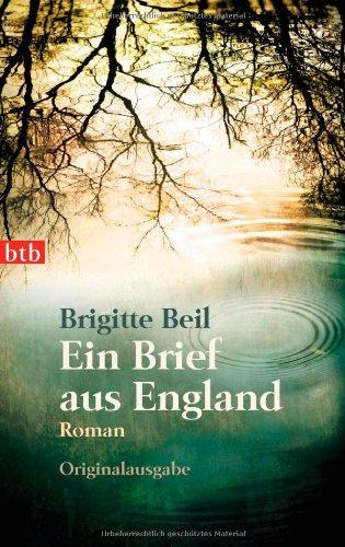 Ein Brief aus England: Roman