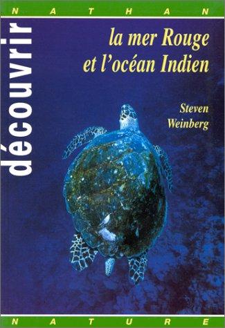 Découvrir la mer Rouge et l'océan Indien