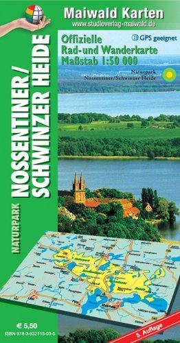 Nossentiner/Schwinzer Heide = Offizielle Rad- u. Wanderkarte Naturpark Nossentiner/Schwinzer Heide: Maßstab 1:50.000 - GPS geeignet - Kartennetz: Gaus-Krüger-Projektion auf WGS 84