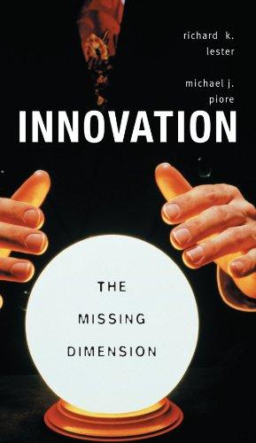 Innovation-The Missing Dimension