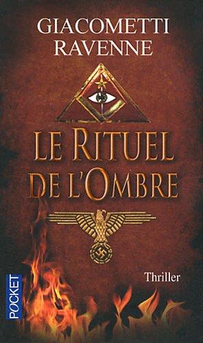 Le rituel de l'ombre