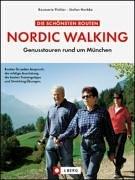 Die schönsten Routen, Nordic Walking