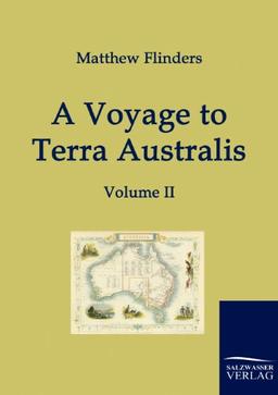 A Voyage to Terra Australis: Vol. II