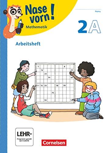 Nase vorn! - Mathematik - Lehrwerk für die Grundschule - 2. Schuljahr: Arbeitsheft - Teil A und B