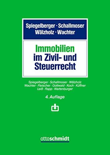 Immobilien im Zivil- und Steuerrecht