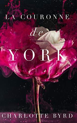 La couronne de York (La maison de York, Band 2)