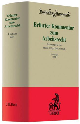 Erfurter Kommentar zum Arbeitsrecht: Rechtsstand: 20070901