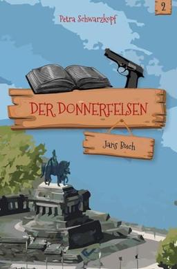 Der Donnerfelsen: Jans Buch: Band 2