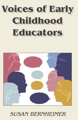 Voices of Early Childhood Educators (Childhood Studies)