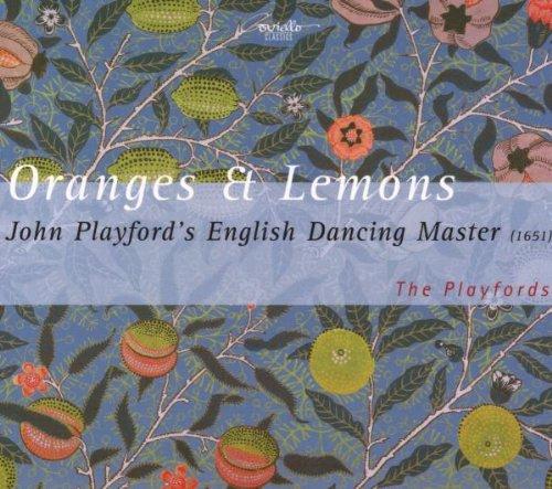 Oranges and Lemons - John Playford's English Dancing Master