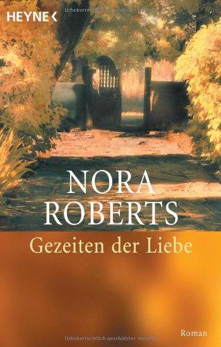 Gezeiten der Liebe: Roman