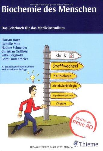 Biochemie des Menschen: Das Lehrbuch für das Medizinstudium