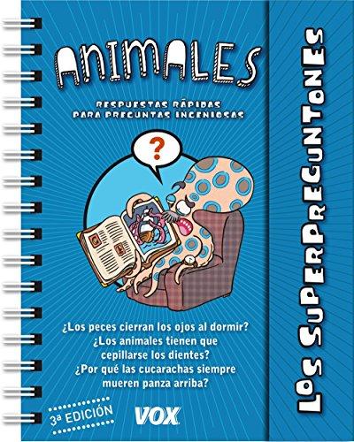 Los superpreguntones : los animales