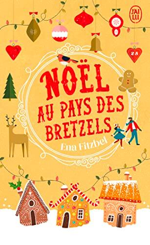 Noël au pays des bretzels