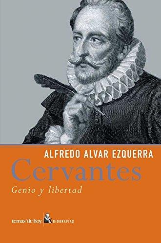 Miguel de Cervantes : genio y libertad (Varios, Band 1)