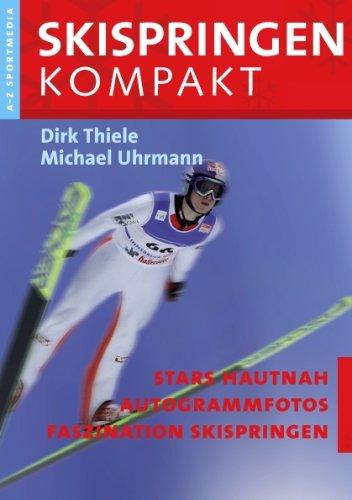 Skispringen Kompakt: Skispringen von A-Z