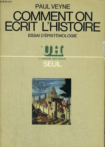 Comment on écrit l'histoire