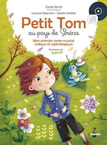 Petit Tom au pays de Seréna