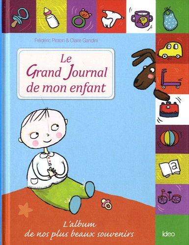 Le grand journal de mon enfant