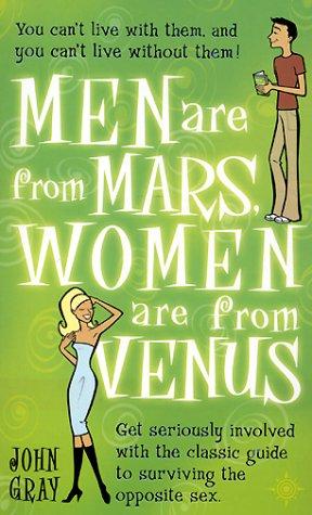 Mars and Venus in the Bedroom: A Practical Guide for Improving Communication and Getting What You Want in Your Relationships