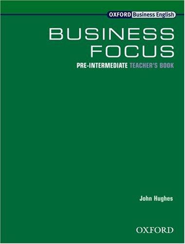 Business Focus: Teacher's Book Pre-intermediate level