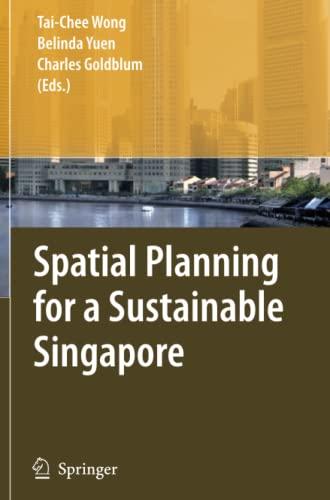 Spatial Planning for a Sustainable Singapore