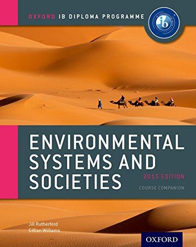 Ib Environmental Systems and Societies Course Book: 2015 Edition: Oxford Ib Diploma Program