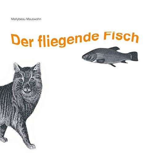 Der fliegende Fisch