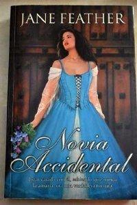 NOVIA ACCIDENTAL (AMOR Y AVENTURA, Band 0)