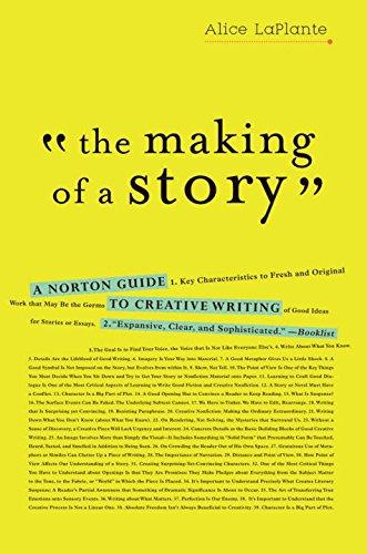 The Making of a Story: A Norton Guide to Creative Writing